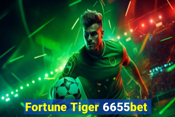 Fortune Tiger 6655bet